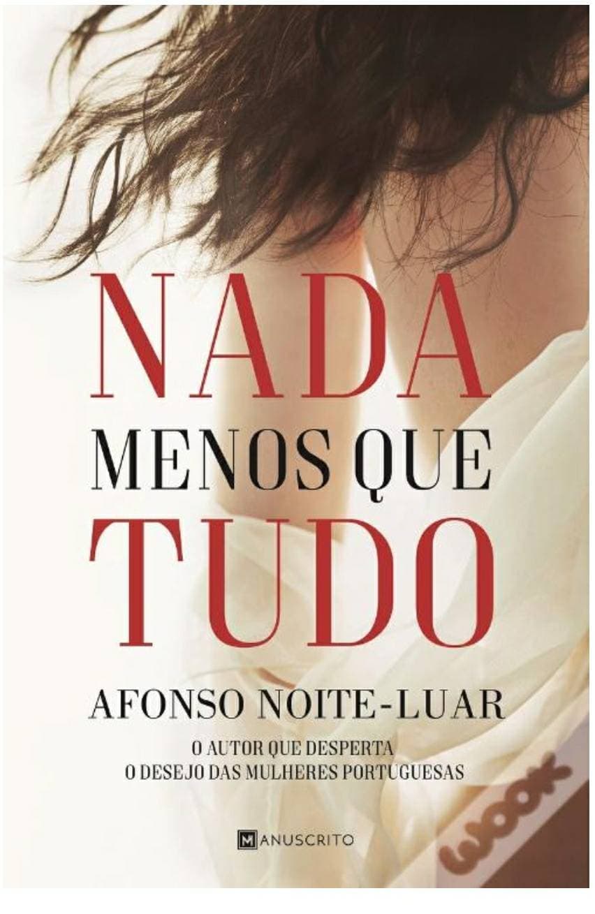 Libro Nada Menos que Tudo 