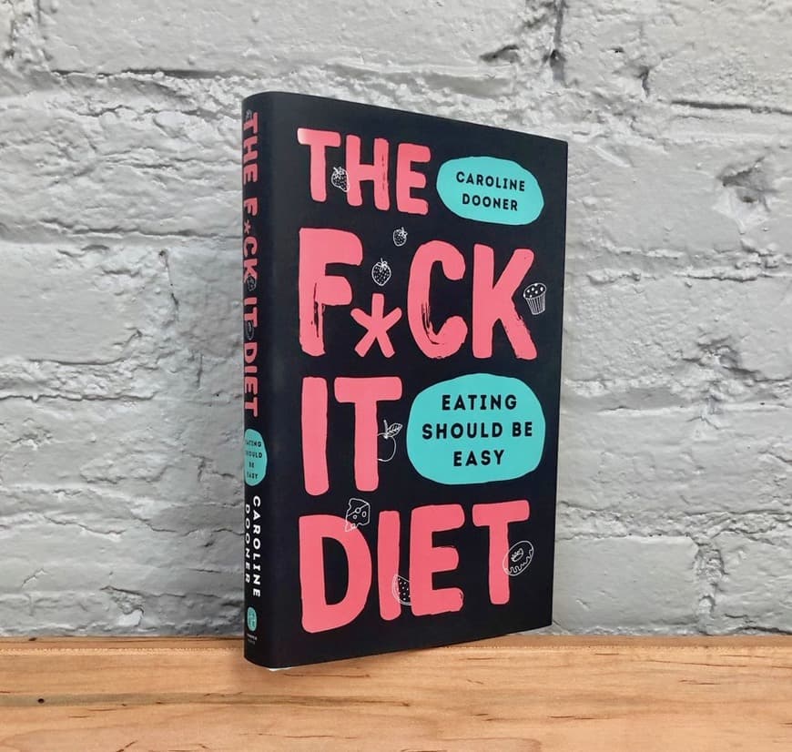 Libro THE FUCK IT DIET