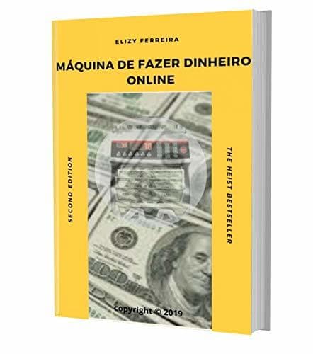 Libro Máquina de Fazer Dinheiro Online.: Aprenda estratégias e truques infalíveis para você