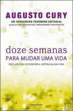 Book Doze Semanas para Mudar Uma Vida  Augusto Cury