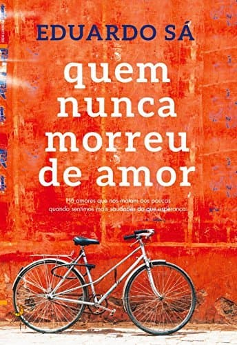 Book Quem Nunca Morreu de Amor