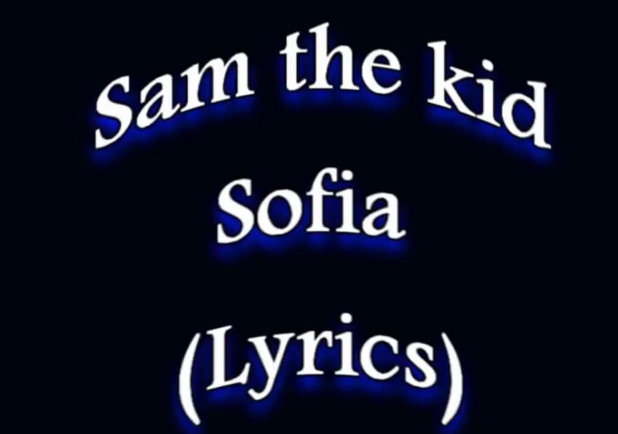 Canción Sam The Kid- Sofia 