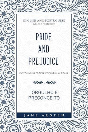 Book Pride and Prejudice - Orgulho e Preconceito - English and Portuguese -