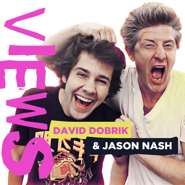 Canción Views with David Dobrik and Jason Nash