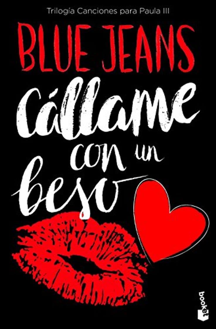 Book Cállame con un beso (Trilogía Canciones para Paula 3) 