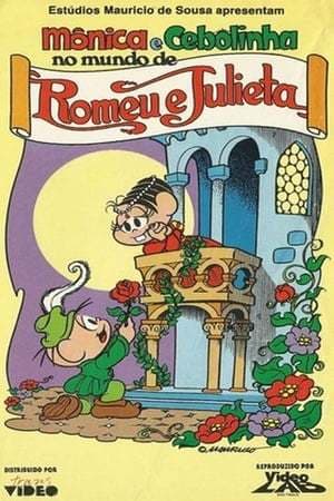 Película Mônica e Cebolinha no Mundo de Romeu e Julieta