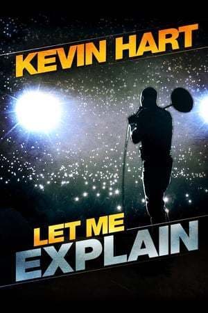 Película Kevin Hart: Let Me Explain