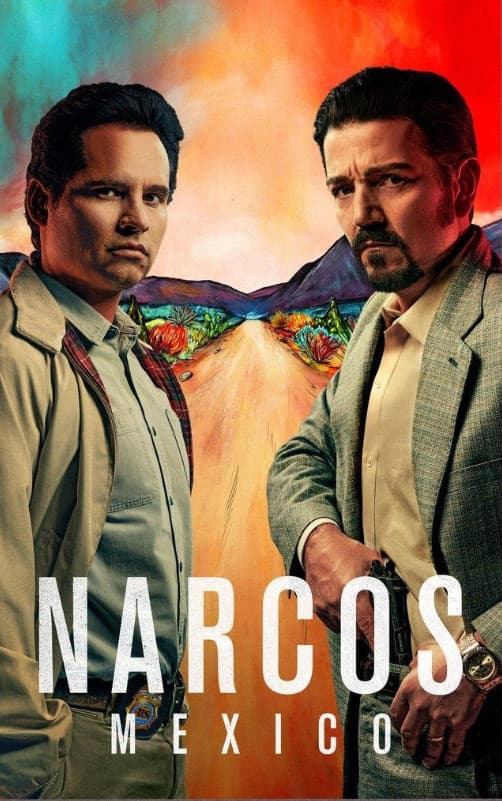 Serie Narcos: Mexico