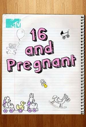 Serie 16 and Pregnant