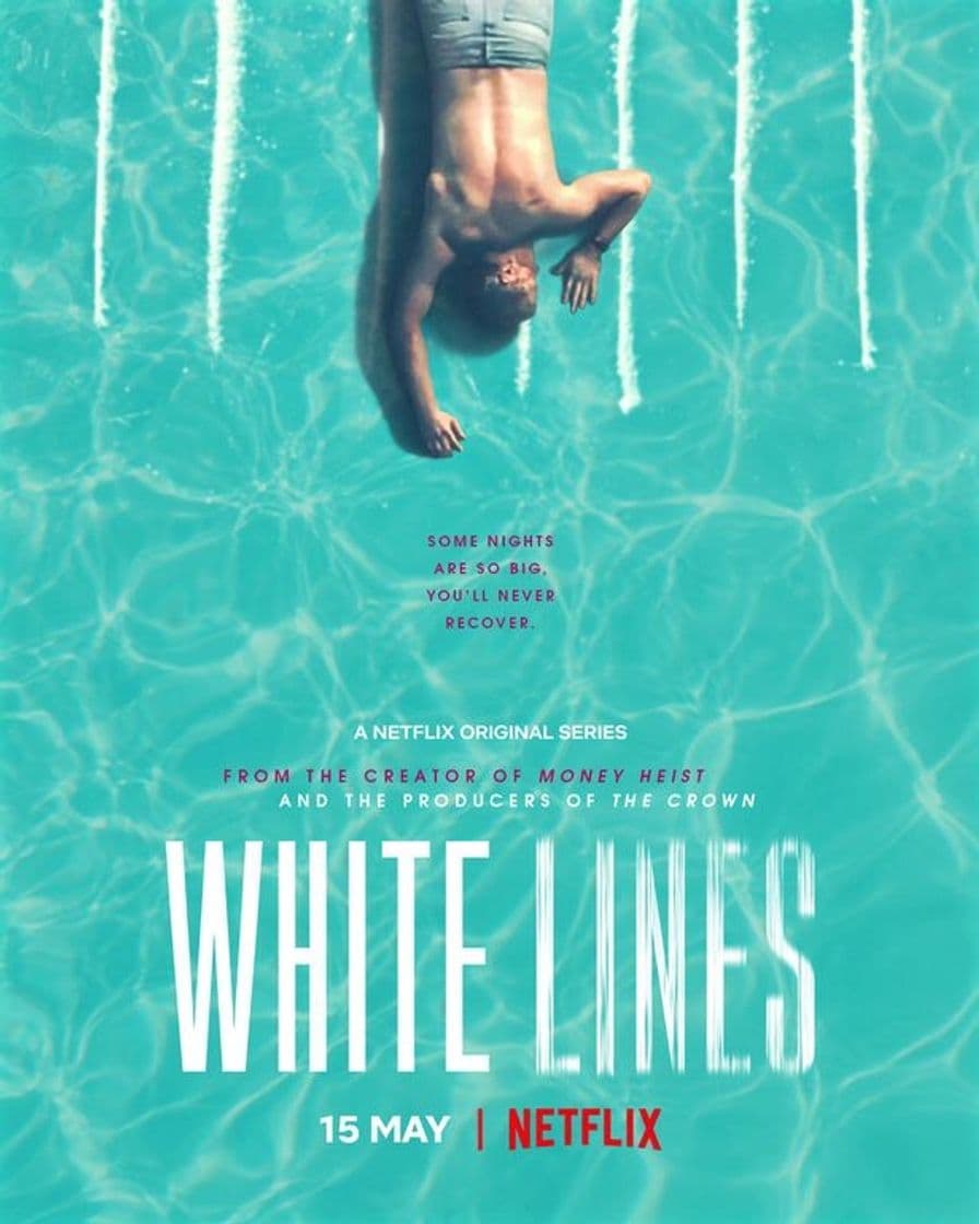 Serie White Lines | Netflix