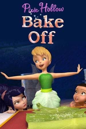 Movie Pixie Hollow Bake Off