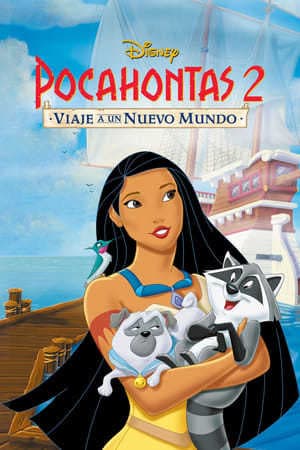 Movie Pocahontas II: Journey to a New World