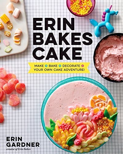 Book Erin Bakes Cake: Make