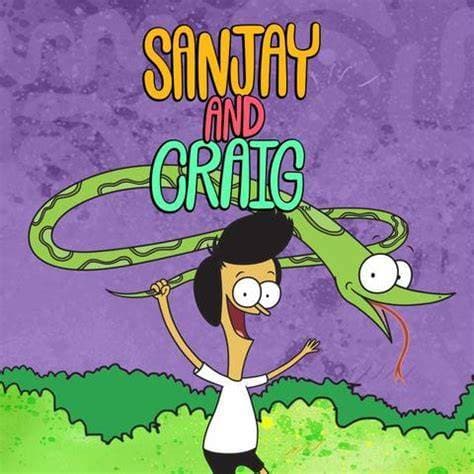 Serie Sanjay and Craig