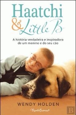 Book Haatchi & Little B