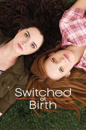 Serie Switched at Birth