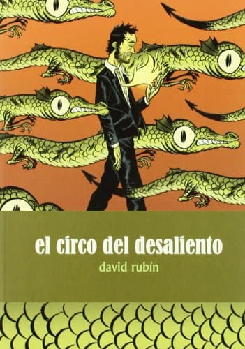 Libro Circo Del Desaliento,El