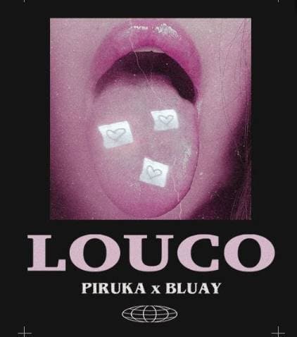 Fashion Louco, Piruka feat Bluay 