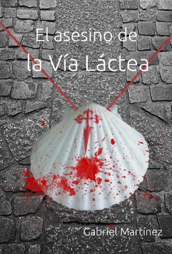 Libro El asesino de la Vía Láctea