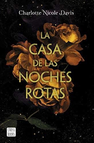 Libro La casa de las noches rotas