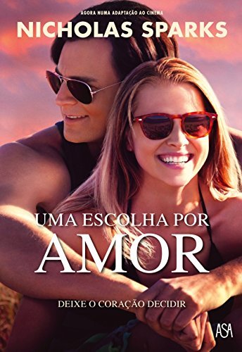 Libro Uma escolha por amor 