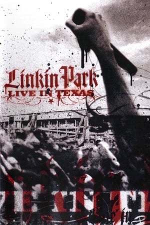 Movie Linkin Park - Live in Texas