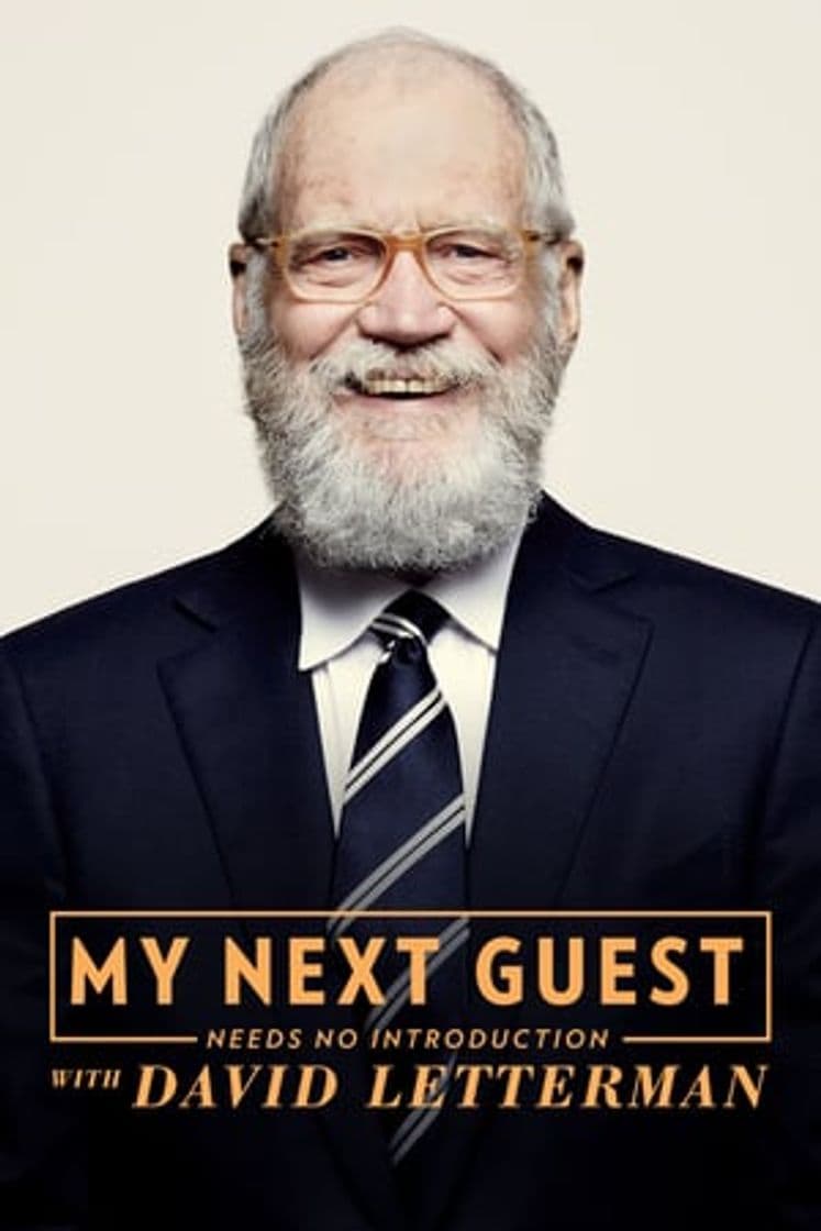 Serie My Next Guest Needs No Introduction With David Letterman