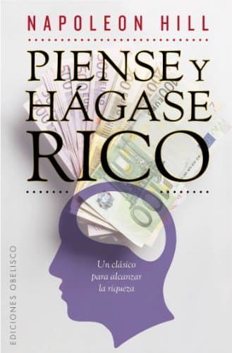 Libro Piensa y hazte rico