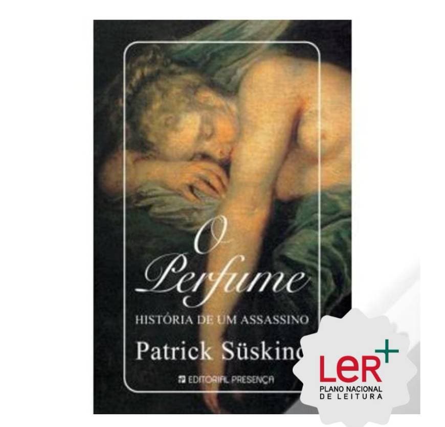 Moda O Perfume - Patrick Suskind