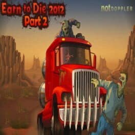 Videojuegos Earn to Die 2