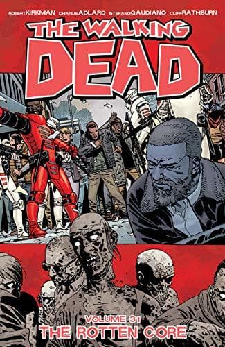 Book The Walking Dead Vol. 31: The Rotten Core