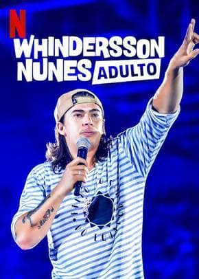 Movie Whindersson Nunes - Adulto 