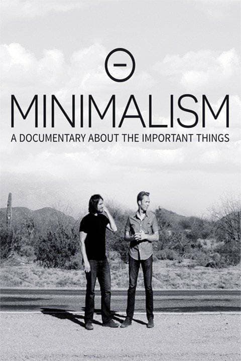 Película Minimalism: A Documentary About the Important Things