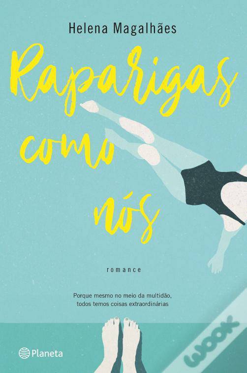 Book Raparigas como nós- Helena Magalhães 