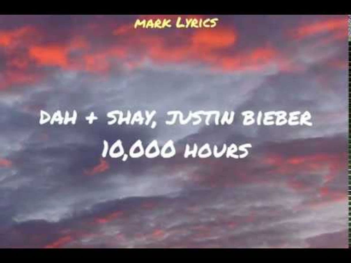 Canción 10,000 hours -Dan + Shay, Justin Bieber