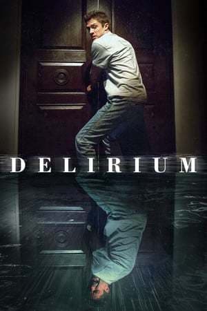 Película Delirium