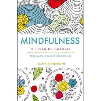 Fashion Mindfulness - O Livro de Colorir