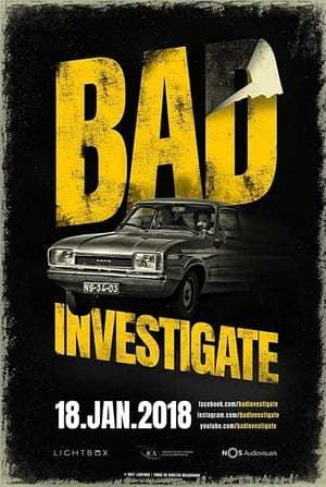 Movie Bad Investigate