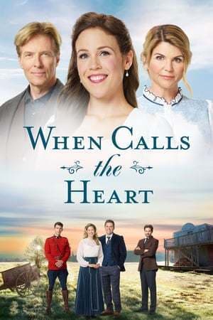 Serie When Calls the Heart