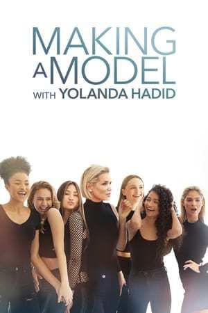 Serie Making a Model With Yolanda Hadid