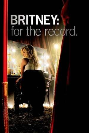 Movie Britney: For the Record