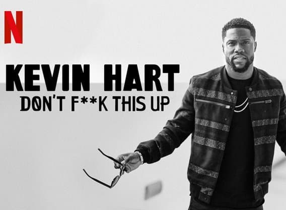 Serie Kevin Hart: Don't F**k This Up