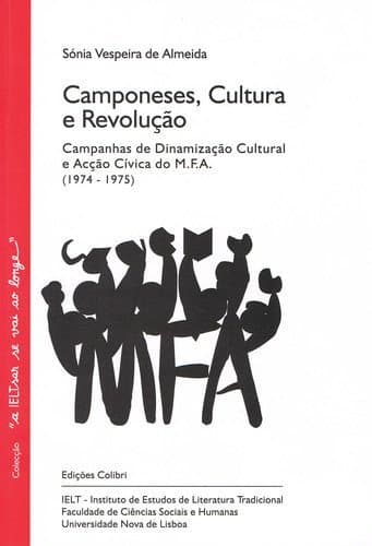 Book Camponeses, cultura e revoluÇÃo as campanhas de dinamizaÇÃo cultural e acÇÃo cÍvica