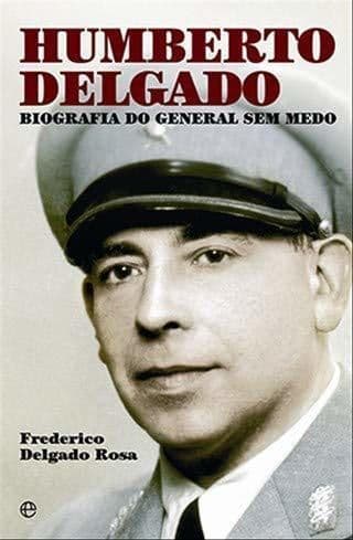 Book Humberto Delgado Biografia do General sem medo