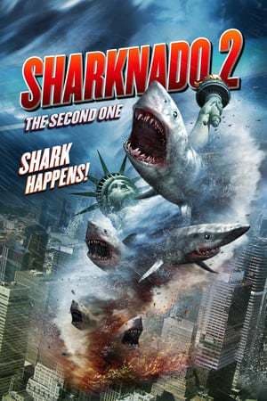 Película Sharknado 2: The Second One