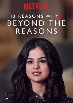 Serie 13 Reasons Why: Beyond the Reasons