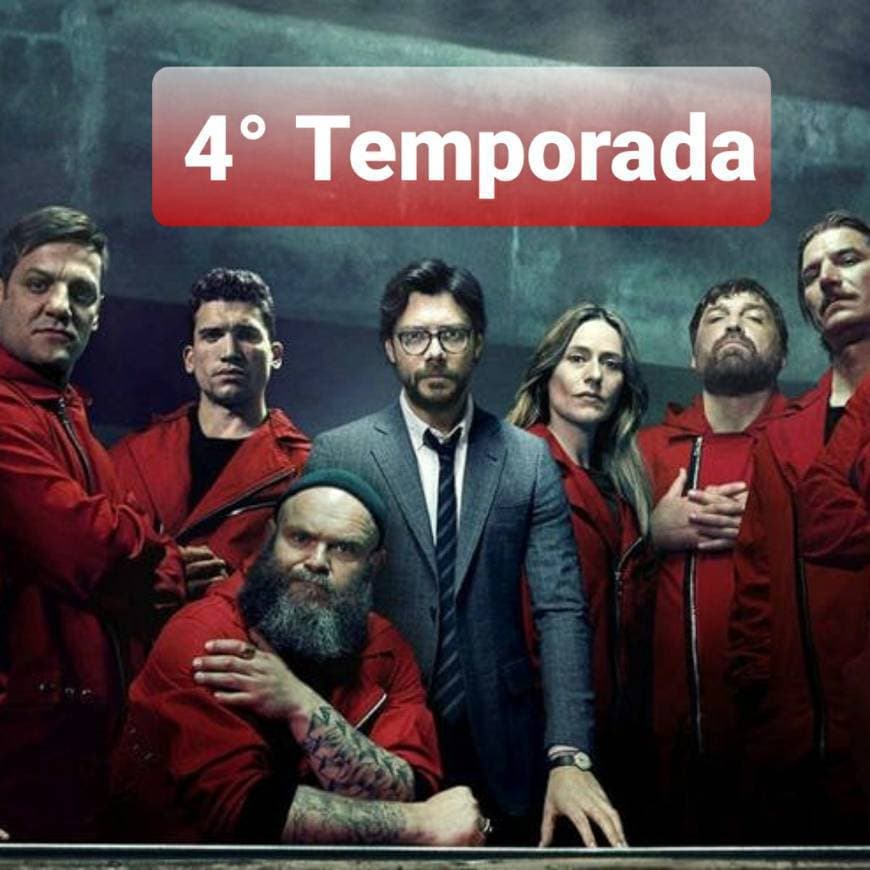 Serie La Casa de Papel 4 °temporada 