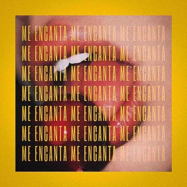 Canción Me Encanta