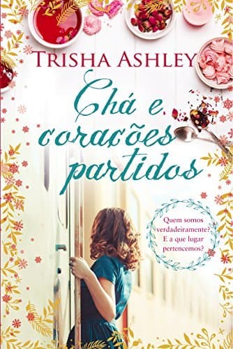 Libro Chá e Corações Partidos