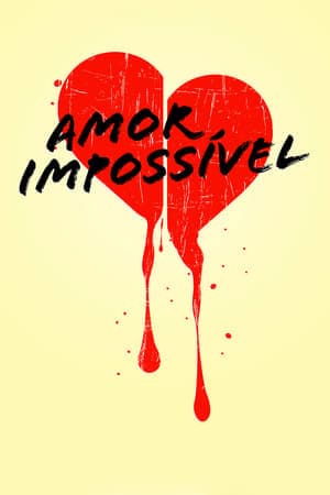 Movie Impossible Love